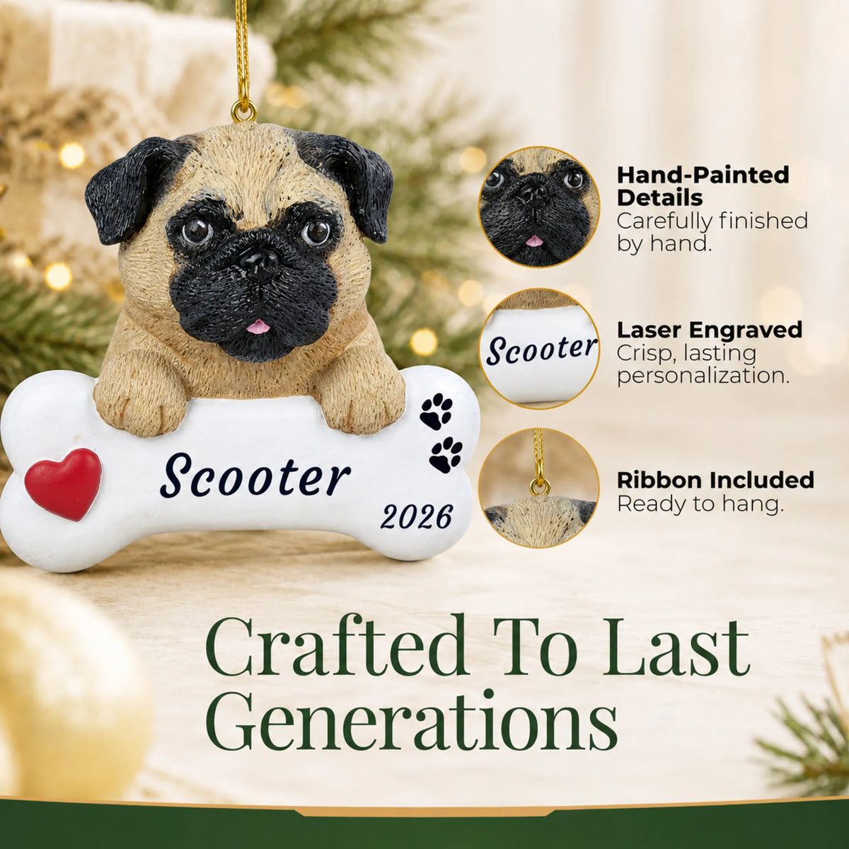 Close-up of the personalized pug dog bone Christmas ornament showing hand-painted details and laser engraving