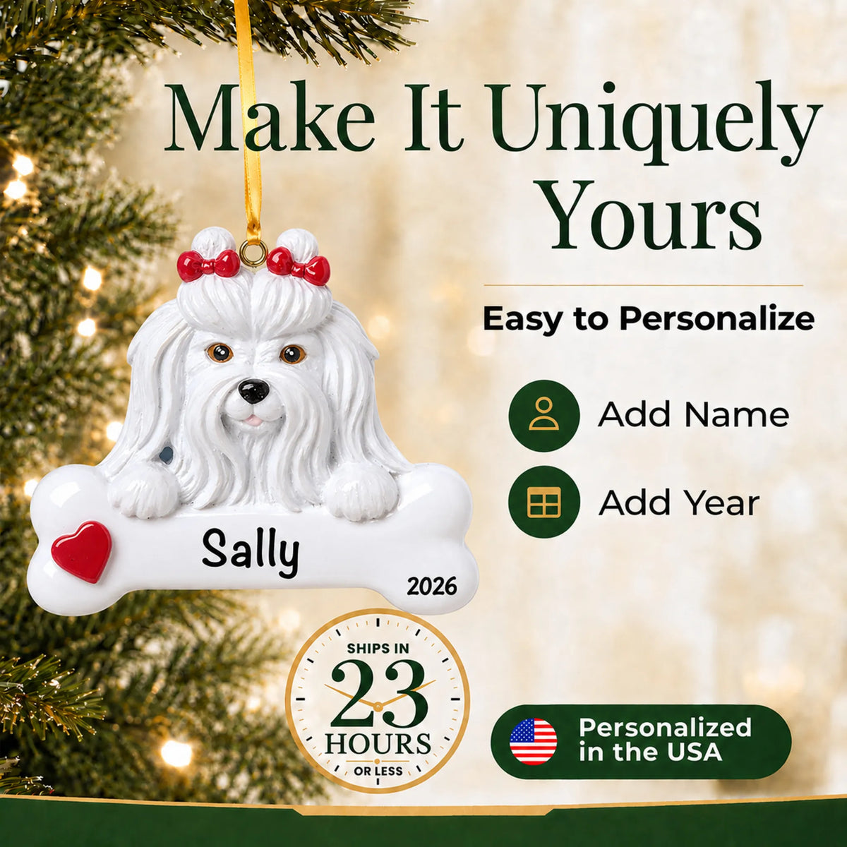 Personalized Maltese Christmas ornament with name and year options, ships in 23 hours, made in the USA