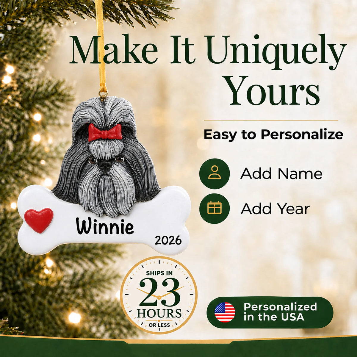 Personalized Shih Tzu Christmas ornament with name and year options, ships in 23 hours, made in the USA