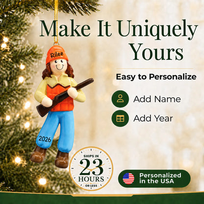 Make it yours: personalize the hunting girl christmas ornament