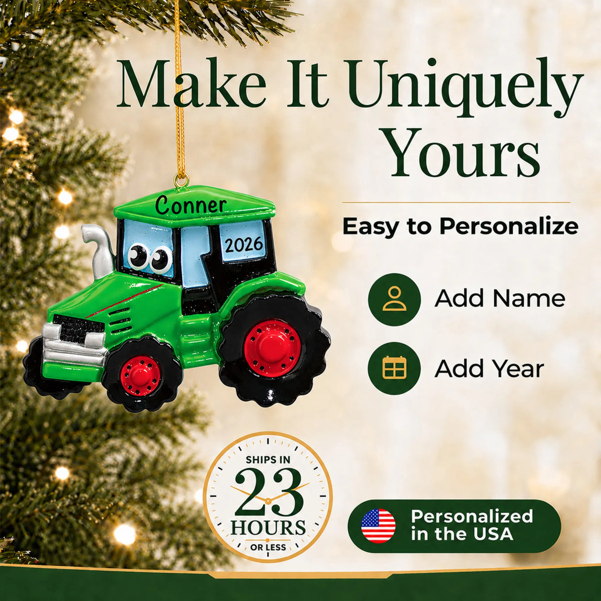 Make it yours: add name and year to the personalized green tractor christmas ornament