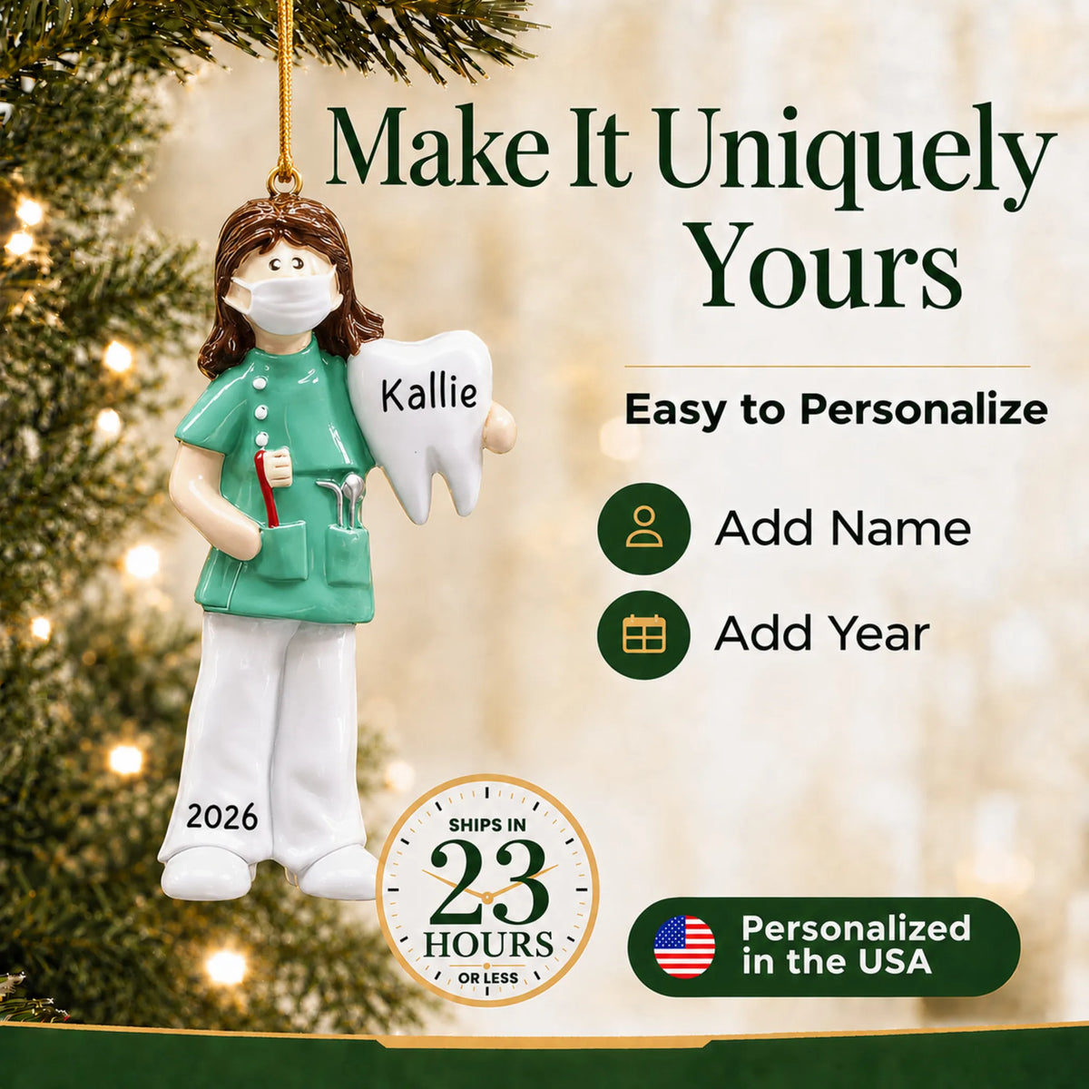 Make it yours: add name and year to the personalized female dental professional christmas ornament