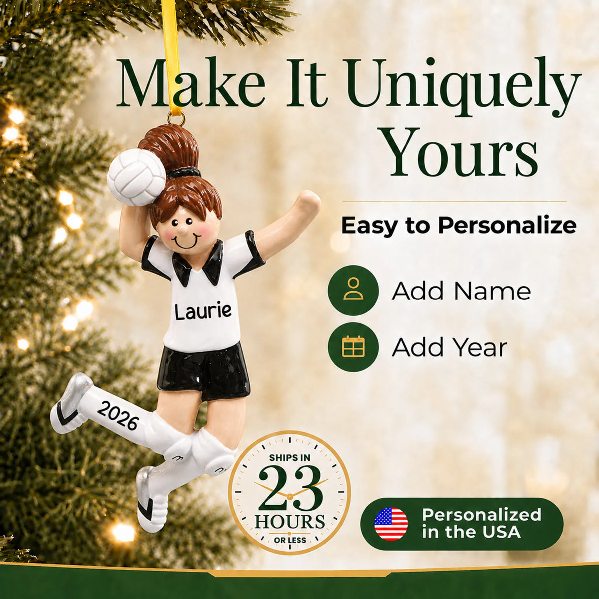 Make it yours: add name and year to the personalized volleyball girl christmas ornament