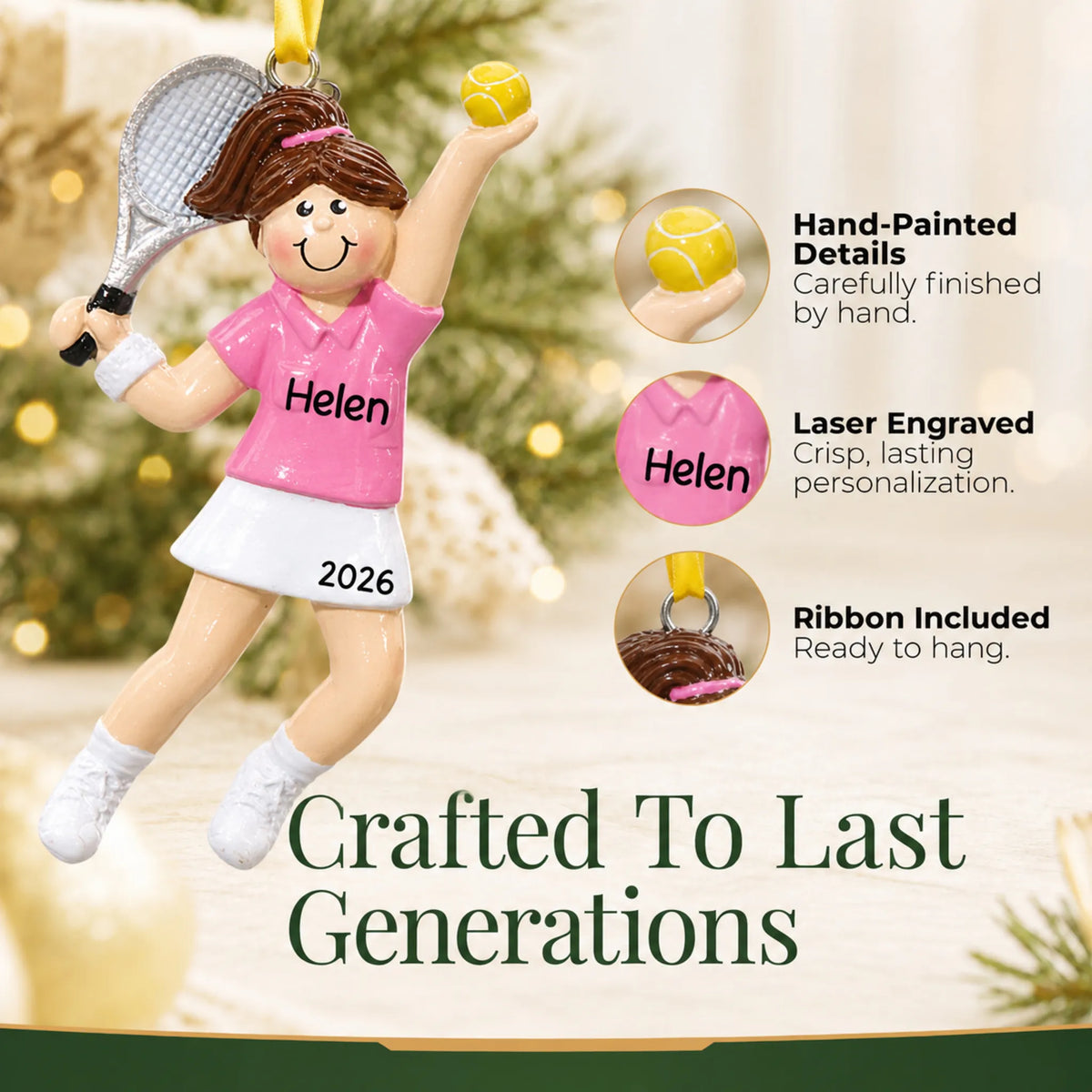 Hand-painted details and laser engraved personalization on the tennis girl christmas ornament, ribbon included