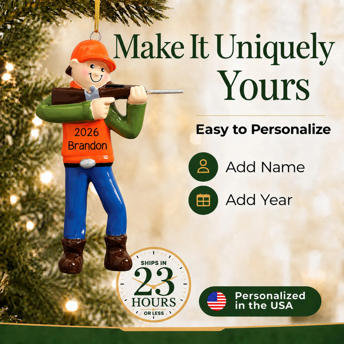 Make it yours: personalize the deer hunter christmas ornament