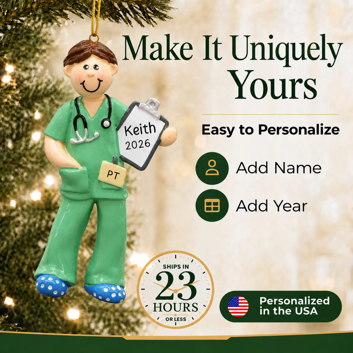 Make it yours: add name and year to the personalized physical therapist guy christmas ornament