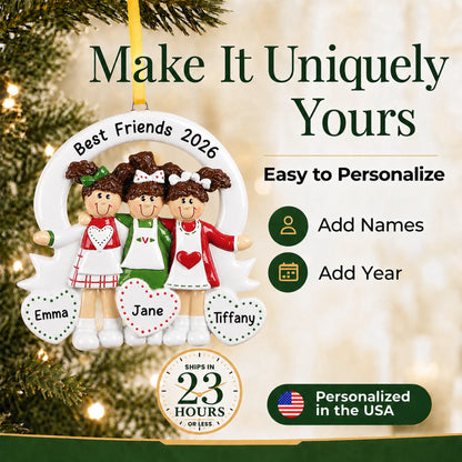 Make it yours: add names and year to the personalized friends / sisters 3 christmas ornament