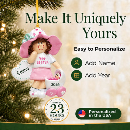 Make it yours: add name and year to the personalized brunette big sister christmas ornament