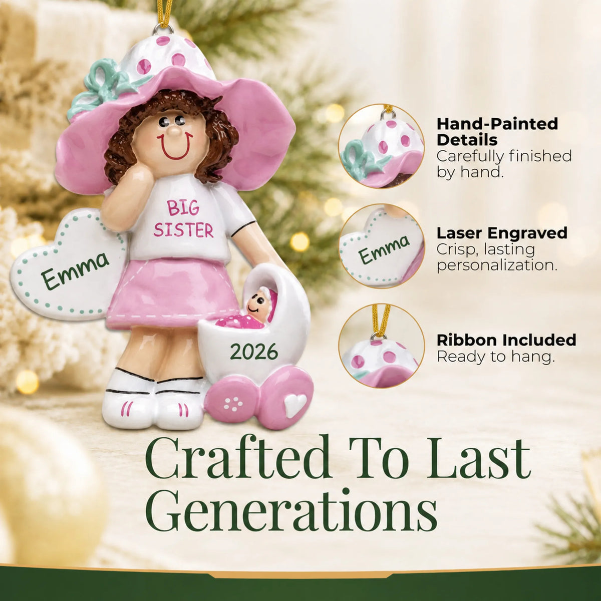 Hand-painted details and laser engraved personalization on the brunette big sister christmas ornament, ribbon included