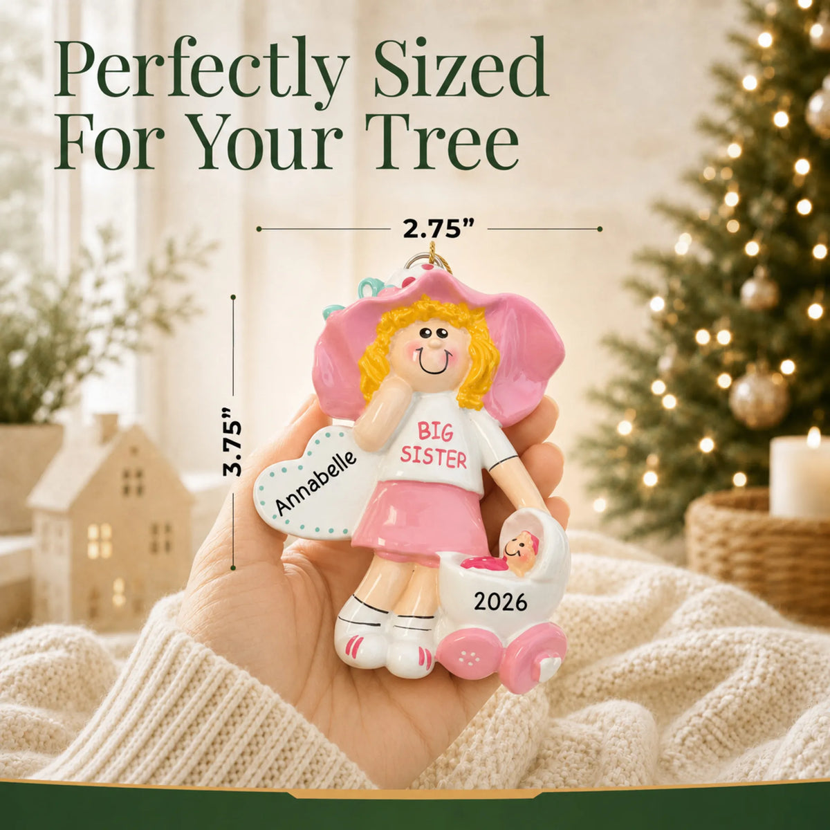 Size guide: the personalized blonde big sister christmas ornament is 2.75 in wide by 3.75 in tall, shown in hand