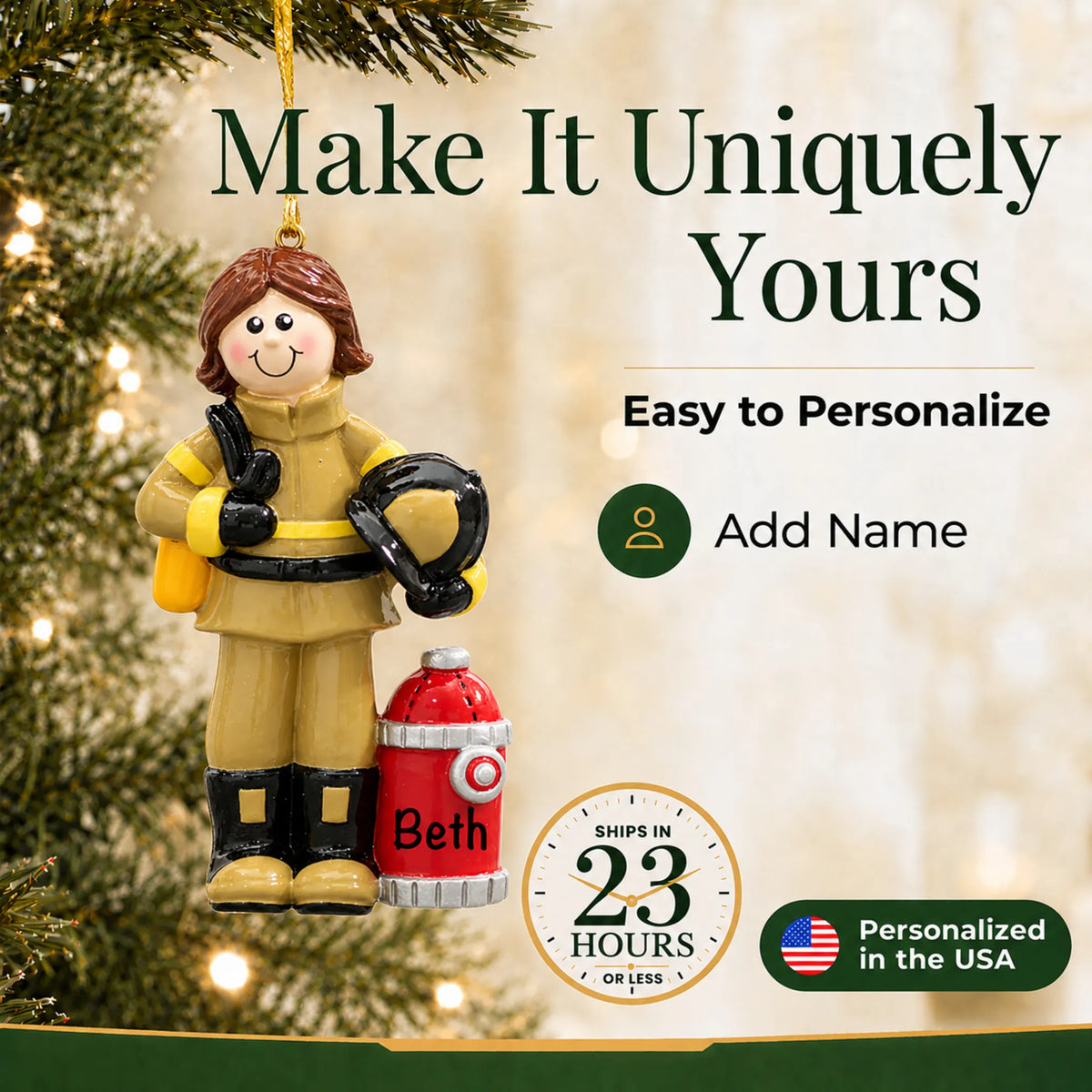 Make it yours: add name to the personalized firefighter woman christmas ornament