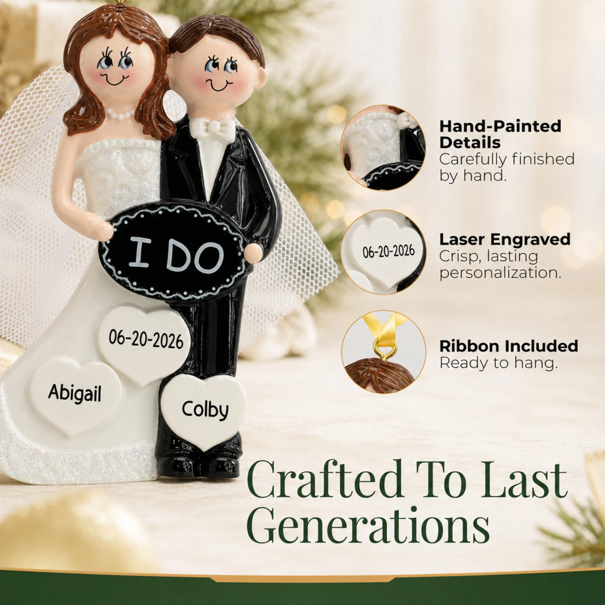 Close-up of the personalized I Do wedding couple Christmas ornament: hand-painted detail, laser engraving