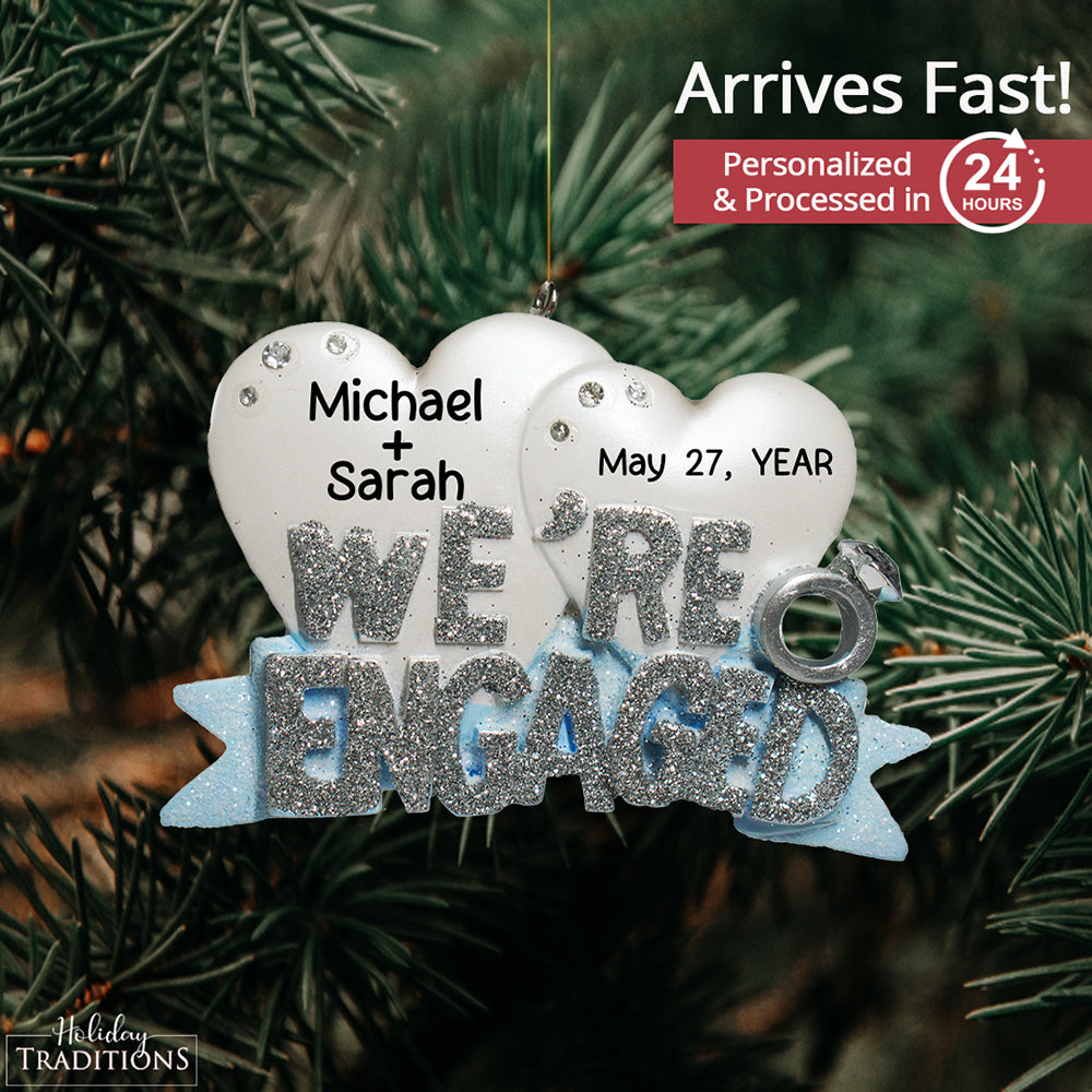 We're Engaged Christmas Ornament