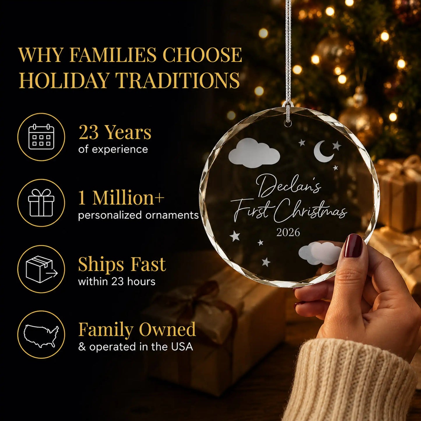 Hand holding the personalized baby's first Christmas glass ornament by the tree, Holiday Traditions is family owned in the USA and ships within 23 hours