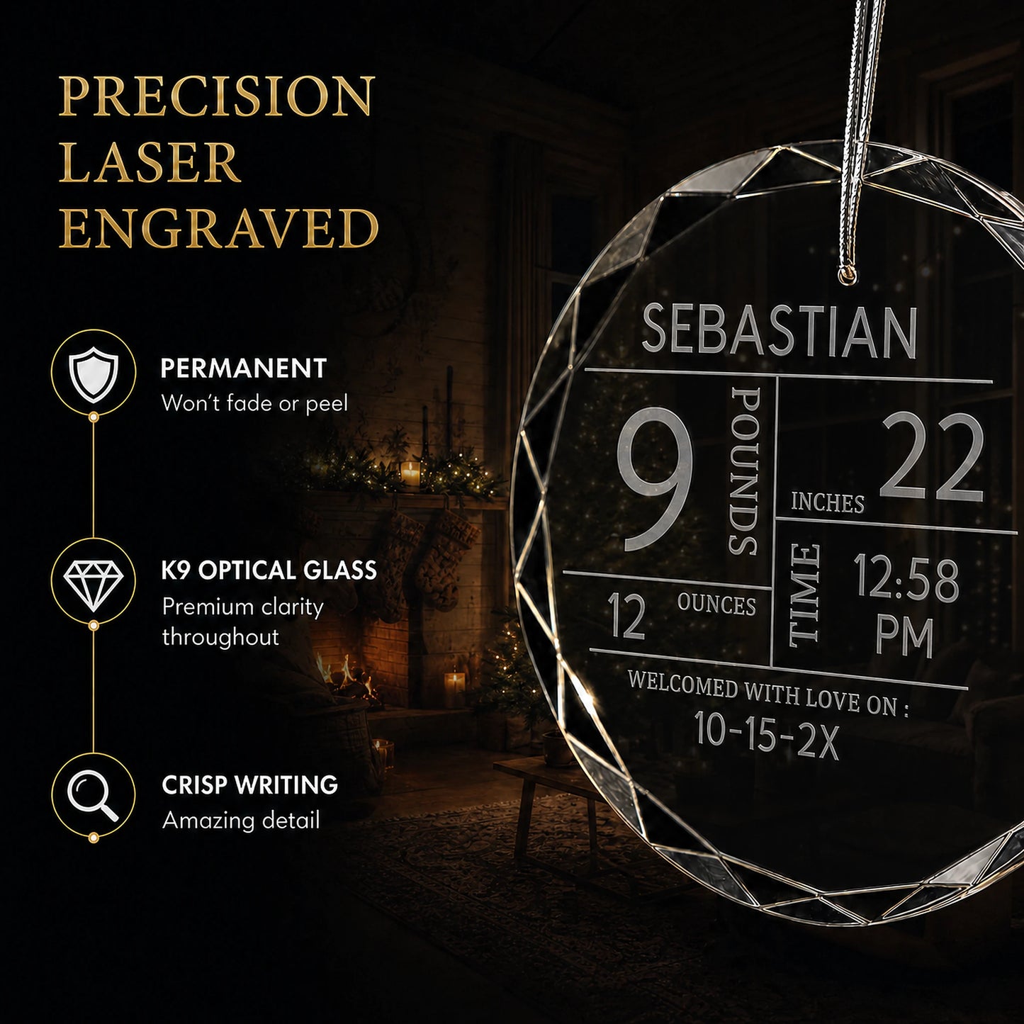 Precision laser engraved birth stats ornament - permanent engraving on K9 optical glass that won't fade or peel
