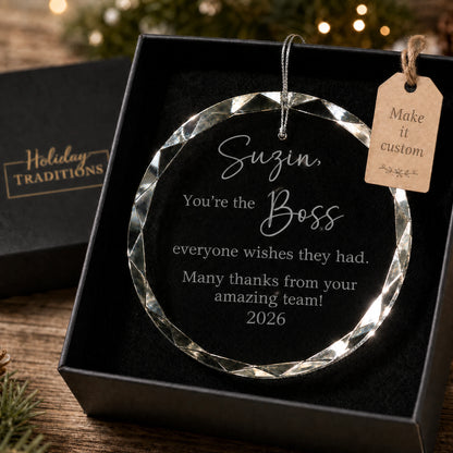Best Boss personalized appreciation ornament in K9 optical glass, laser engraved with the boss's name, You're the Boss everyone wishes they had, a thank you message and year, shown in its black gift box