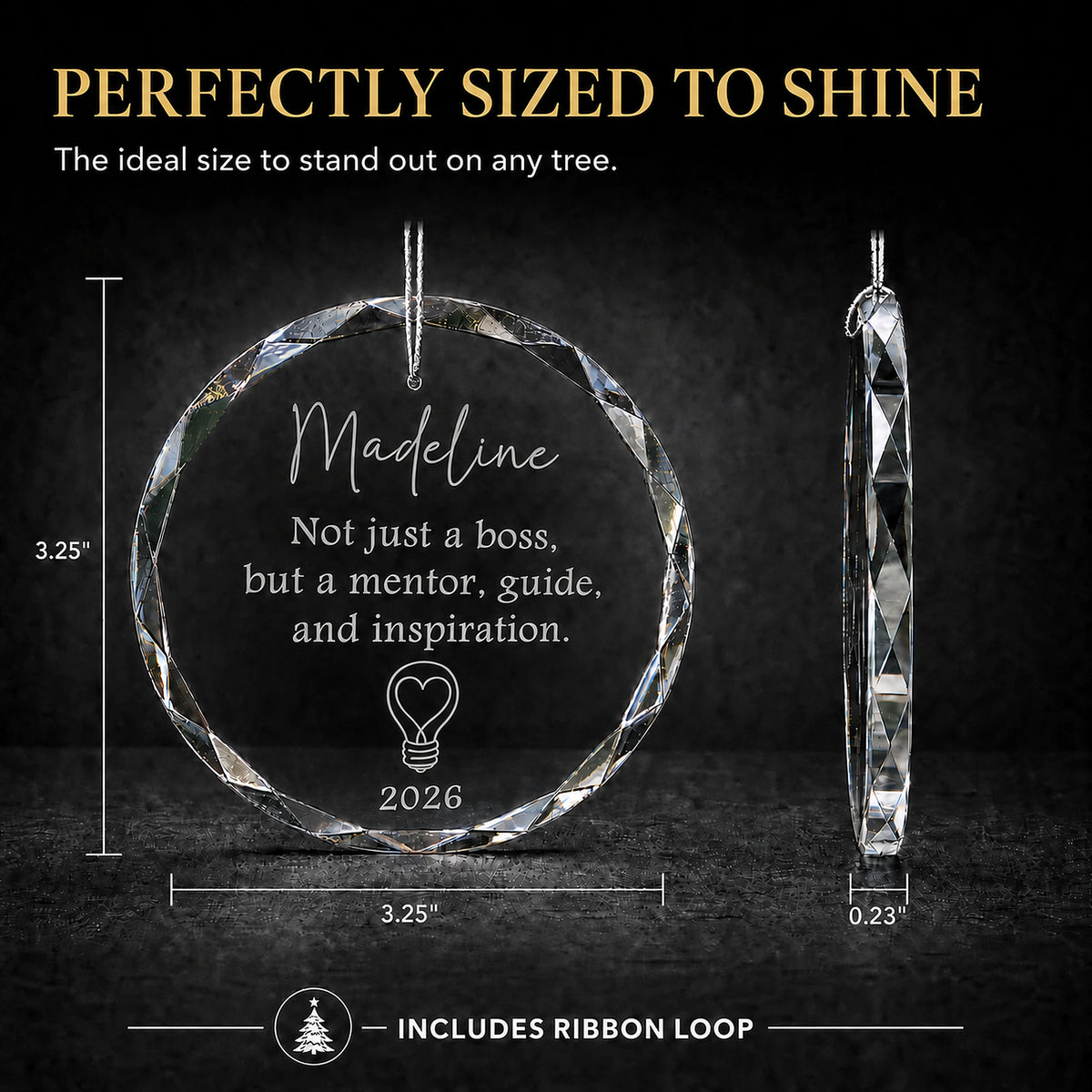 Size guide for the personalized mentor boss glass ornament, 3.25 inches tall by 3.25 inches wide and 0.23 inches thick