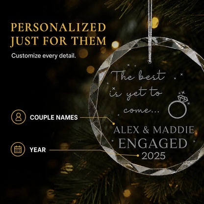 Personalization options on the The Best Is Yet to Come engagement glass ornament, custom couple names and year laser engraved beside the ring design