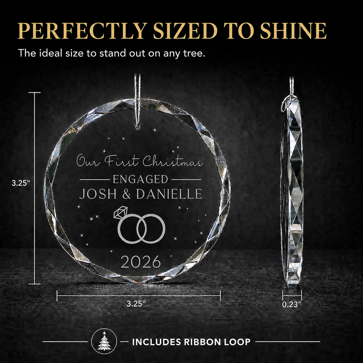 Size guide for the personalized first Christmas engaged glass ornament, 3.25 inches tall by 3.25 inches wide and 0.23 inches thick