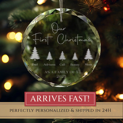 Crystal ornament engraved with “Our First Christmas” and personalized names and year for a family of five