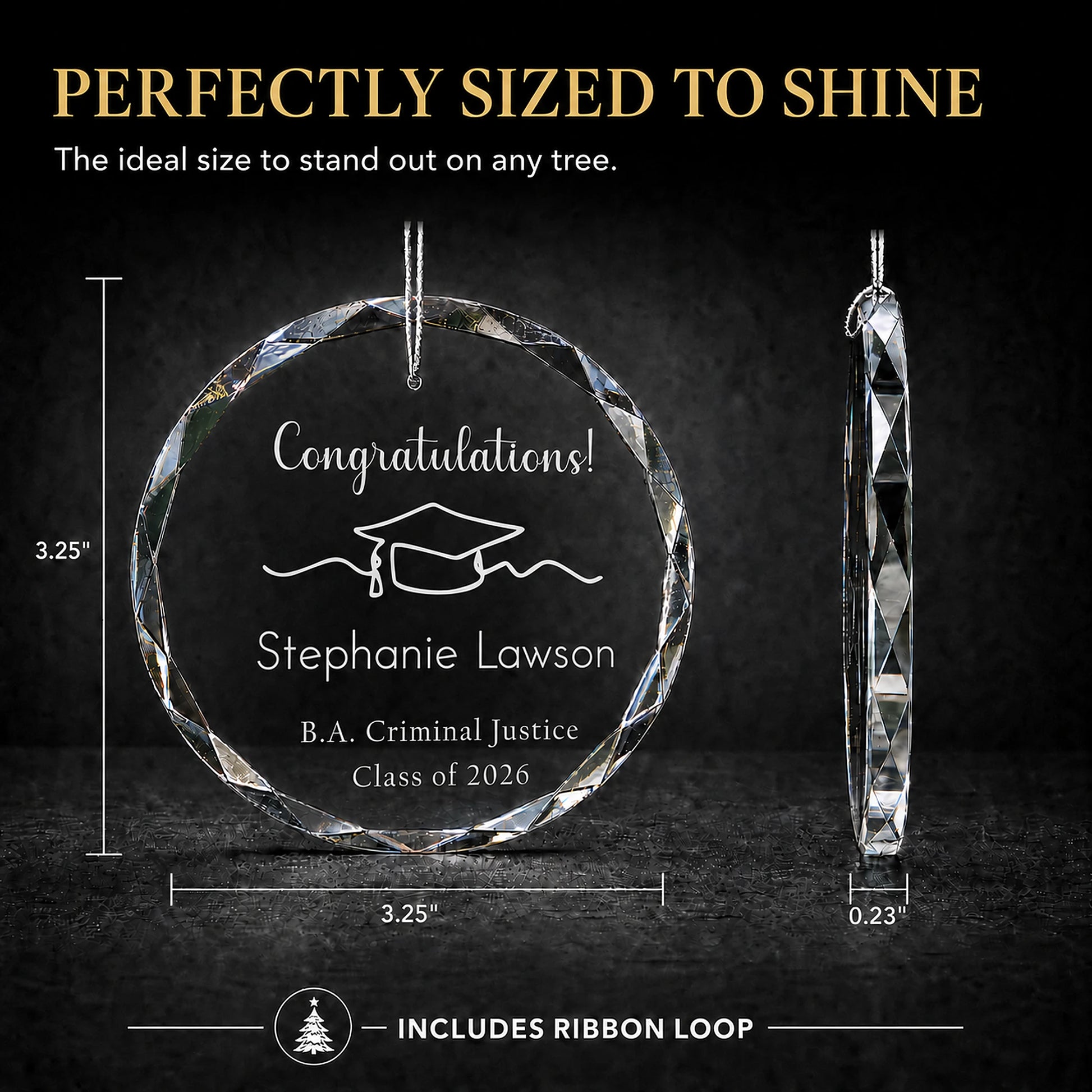Size guide for the Congratulations personalized graduation glass ornament, 3.25 inches tall by 3.25 inches wide and 0.23 inches thick