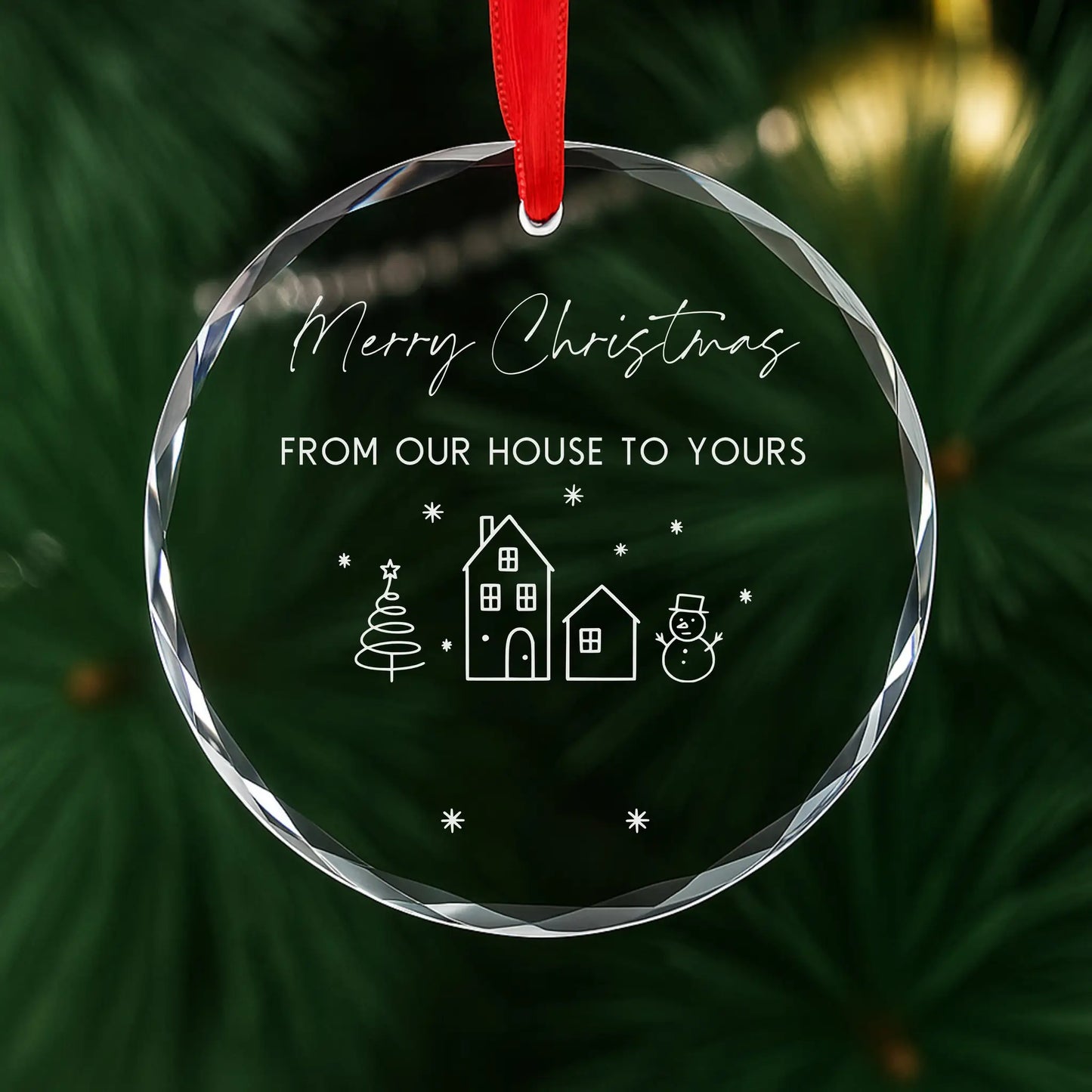 From Our House to Yours Christmas Ornament