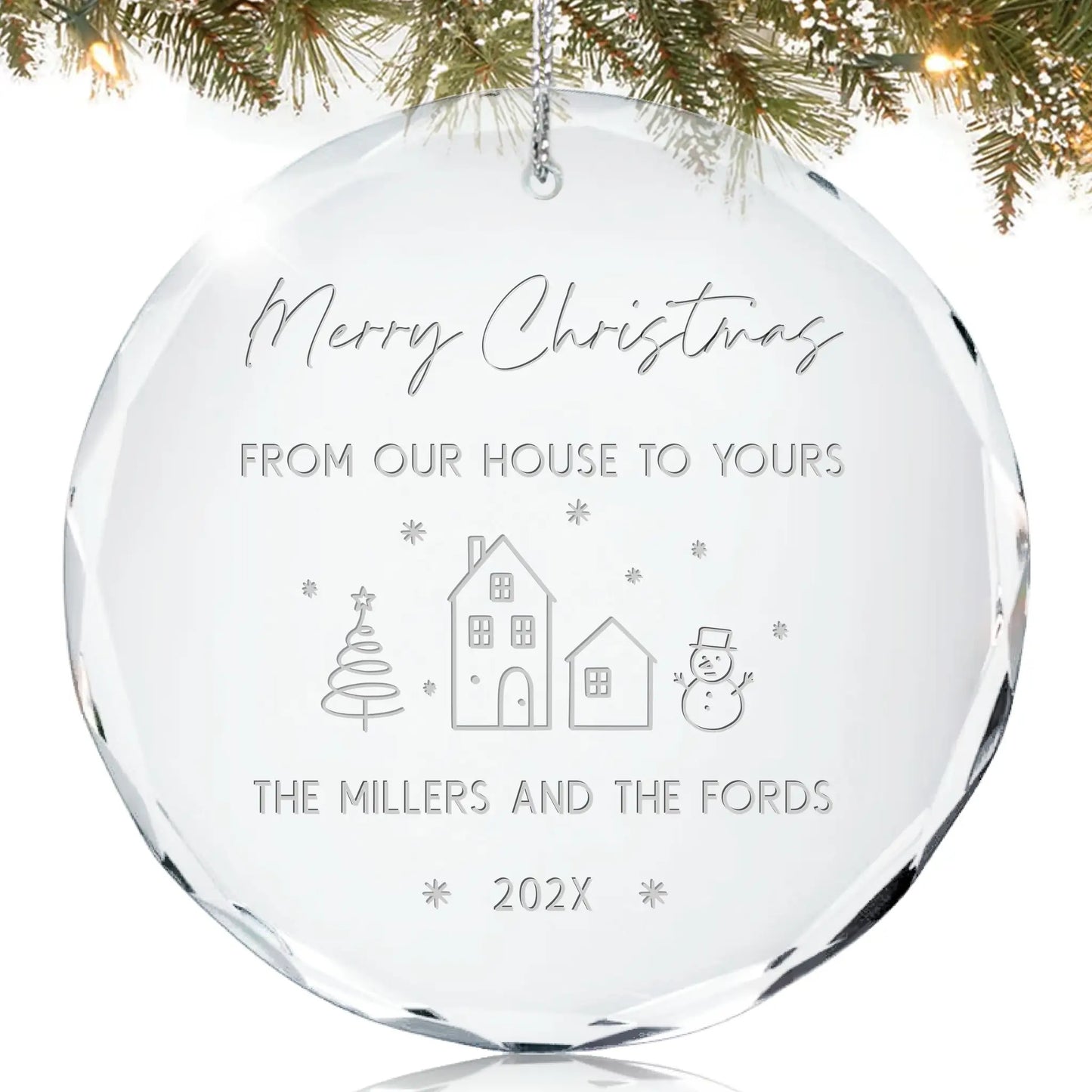 From Our House to Yours Christmas Ornament