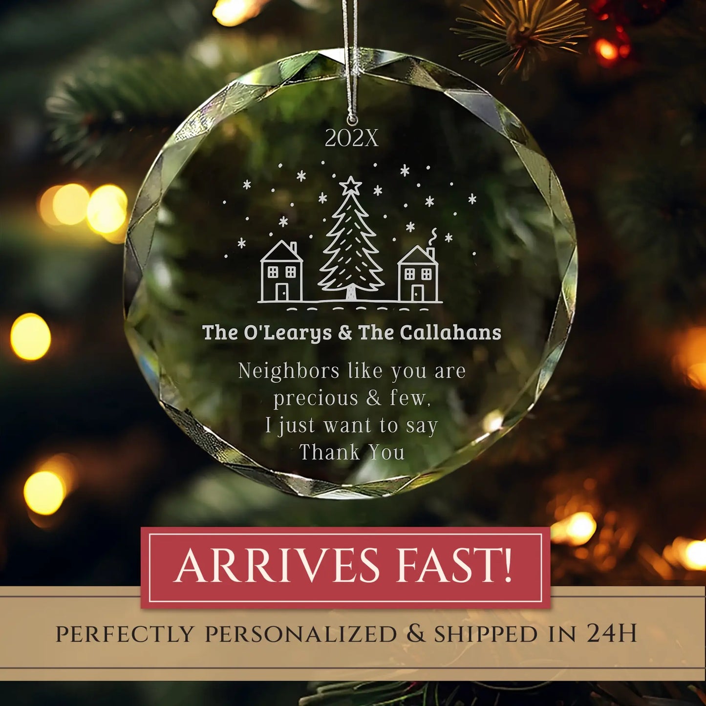 Neighbors Like You Are Precious & Few Ornament