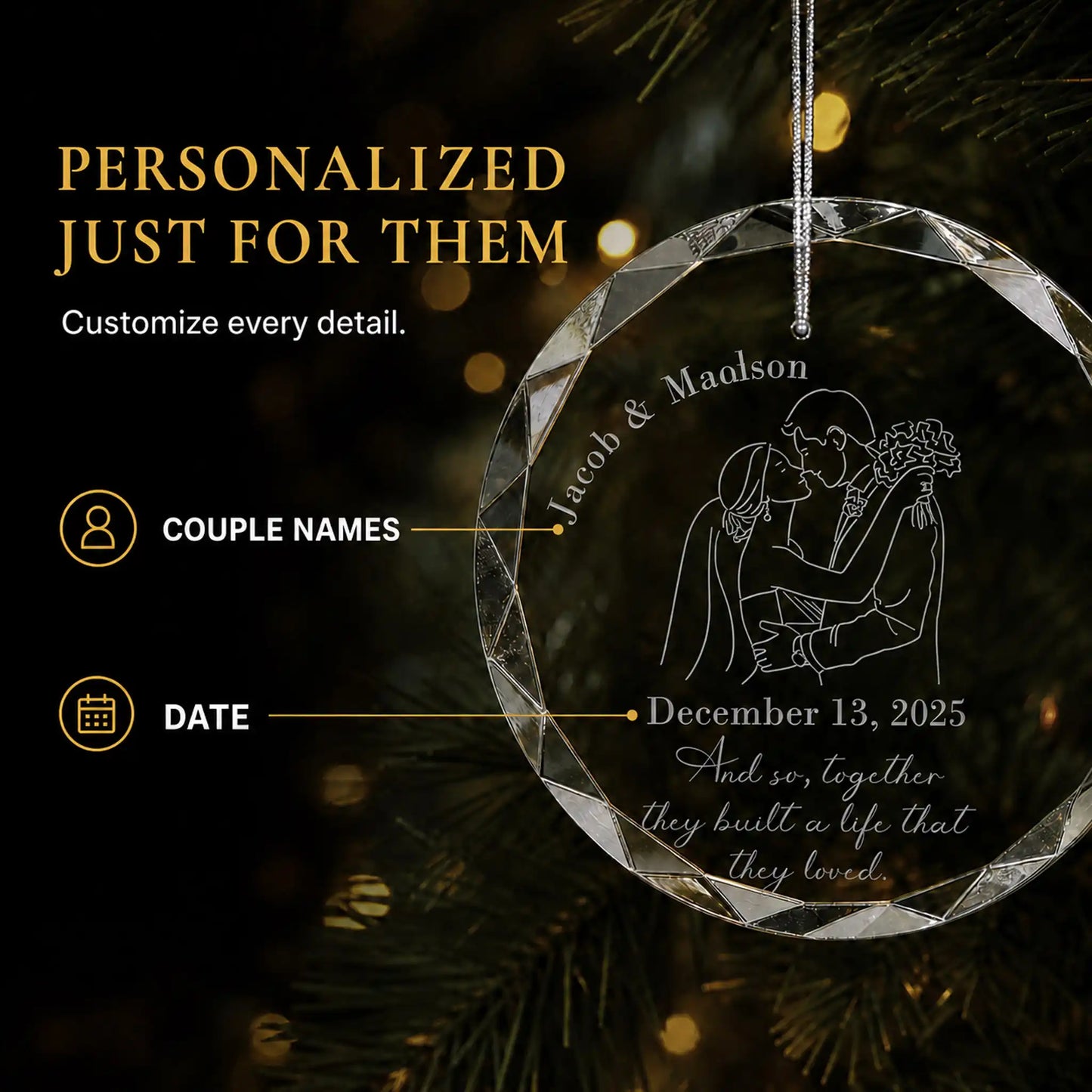 Personalization options on the wedding silhouette glass ornament, custom couple names and wedding date laser engraved around the bride and groom design