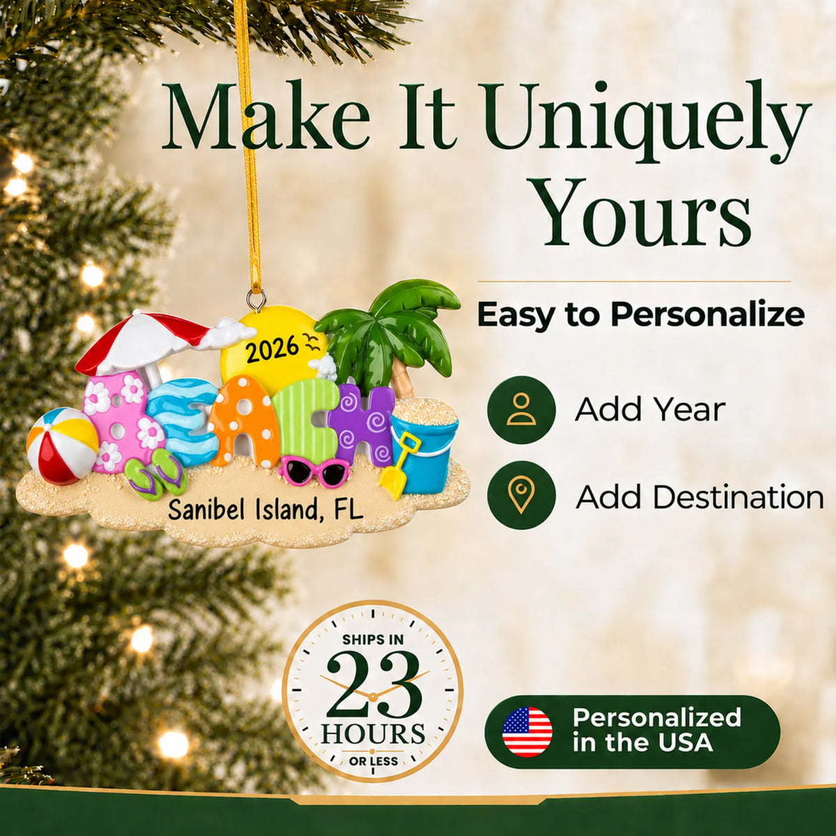 Make it yours: add year and destination to the personalized beach fun christmas ornament