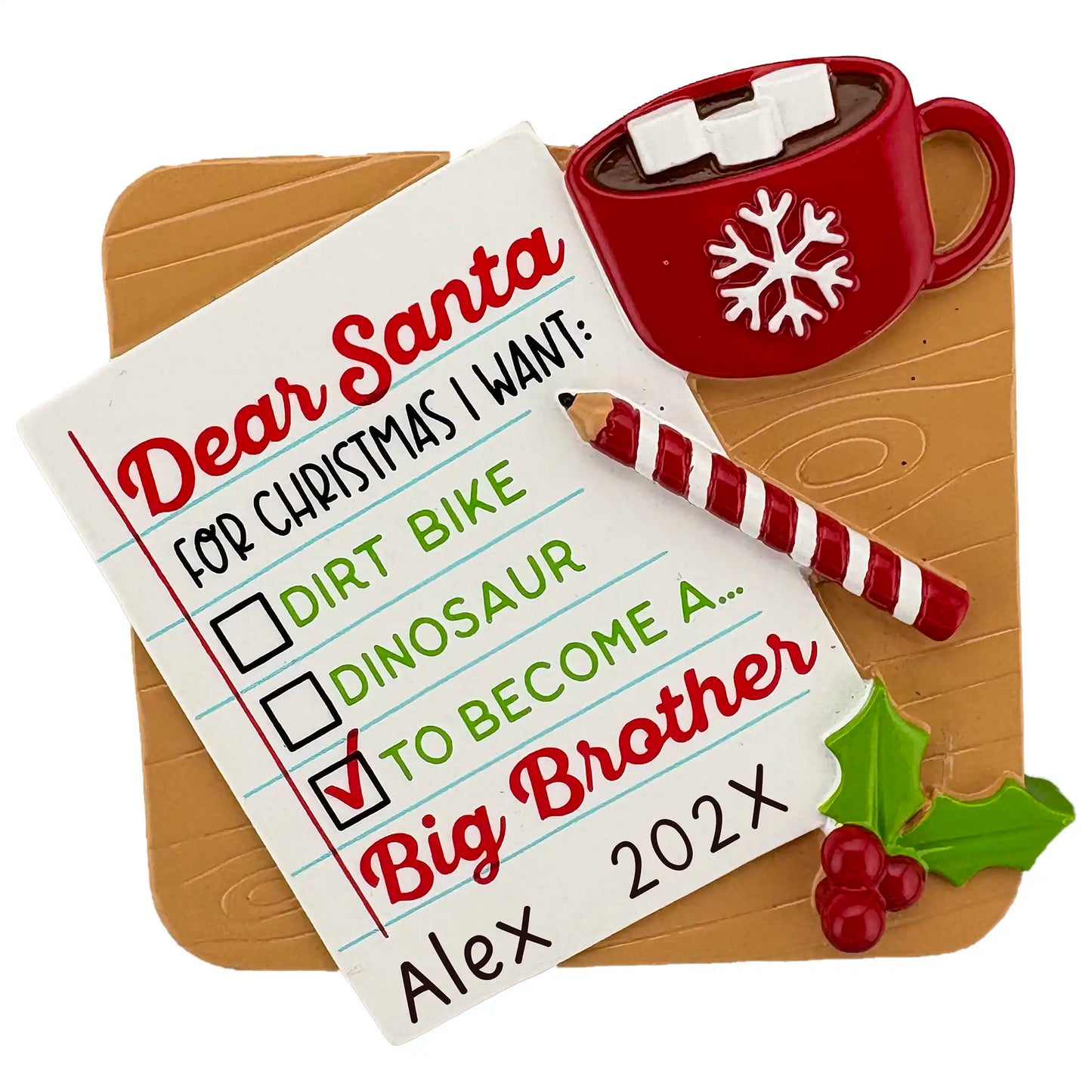 Dear Santa Christmas ornament with cocoa mug and checklist reading “To Become a Big Brother,” personalized with name and year
