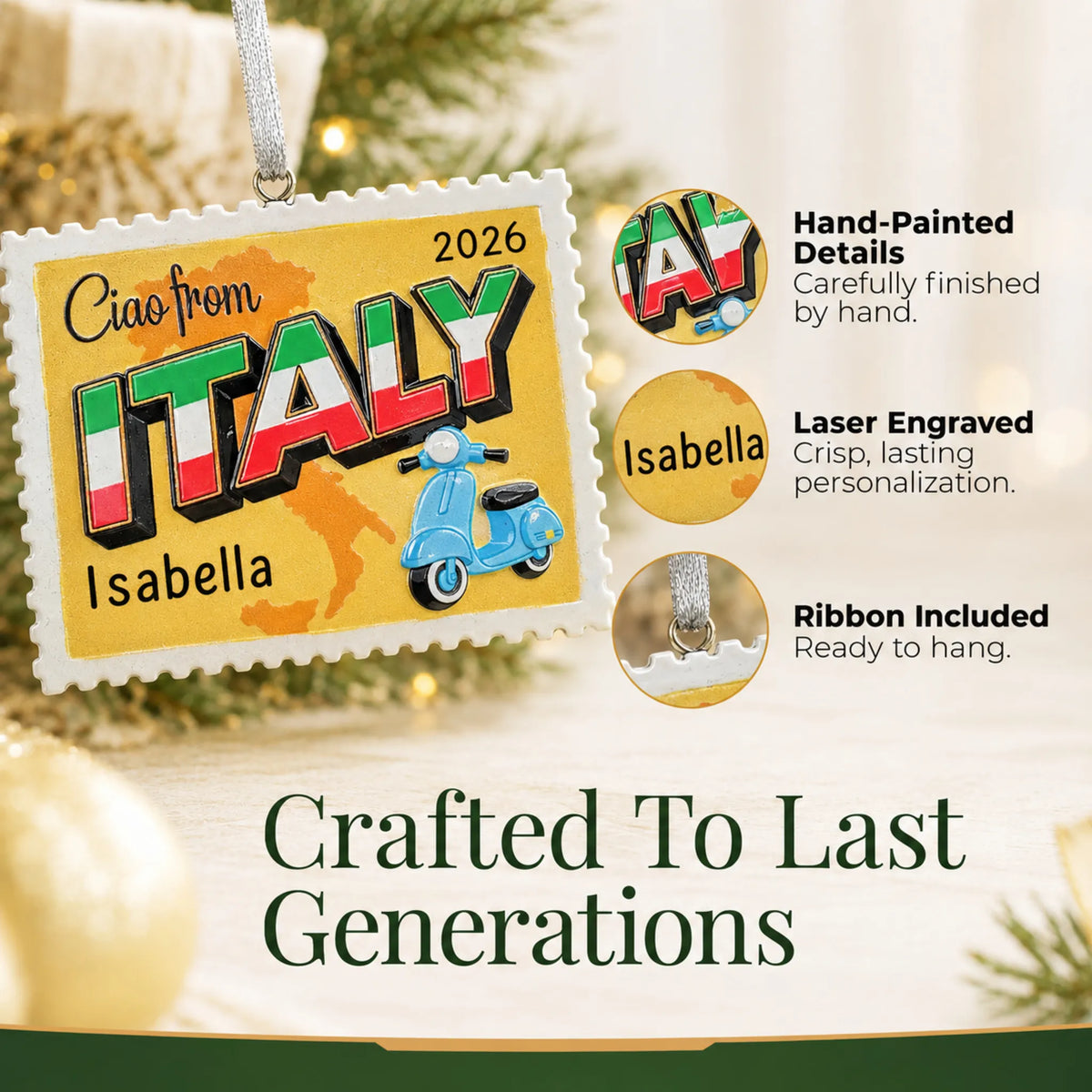Hand-painted details and laser engraved personalization on the Italy postcard christmas ornament, ribbon included