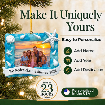 Make it yours: add name, year and destination to the personalized beach vacation photo frame christmas ornament