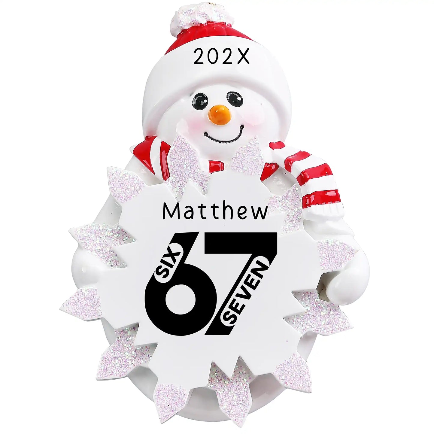 Personalized Christmas ornament featuring a snowman holding a glittery snowflake printed with the viral Gen Alpha slang term "6-7" (SIX SEVEN), perfect as a pop culture gift.