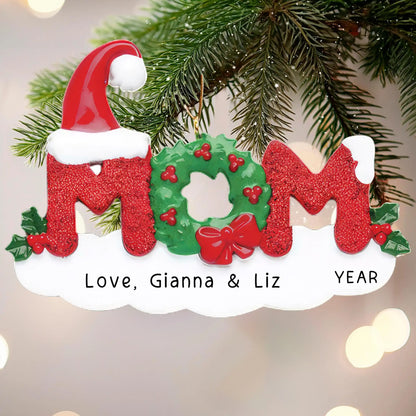 Mom Christmas Ornament