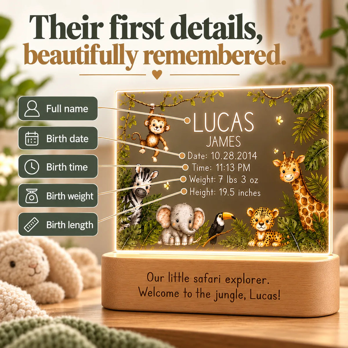Birth stats engraved on the jungle night light: full name, birth date, time, weight and length