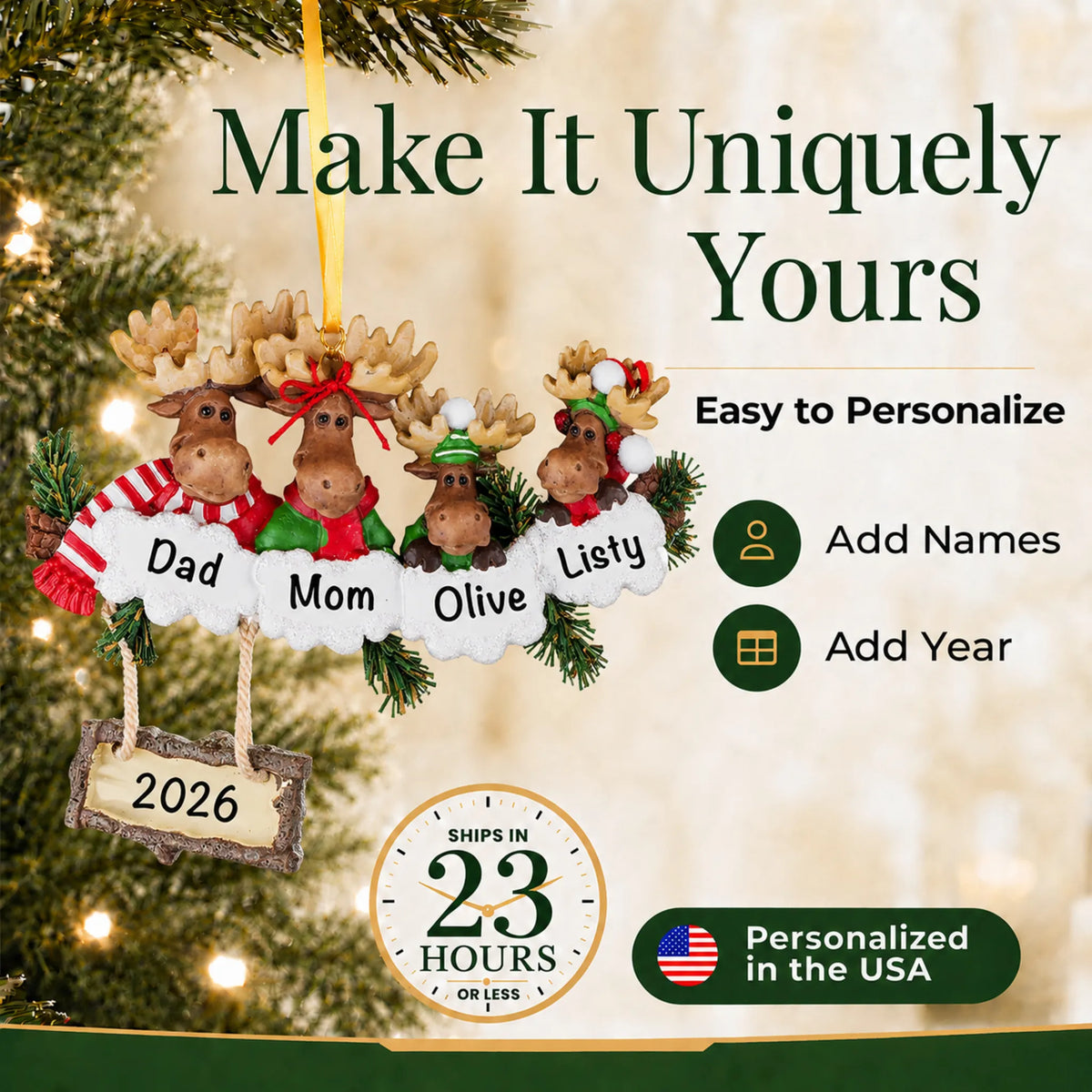 Make it yours: add names and year to the personalized moose family of 4 christmas ornament