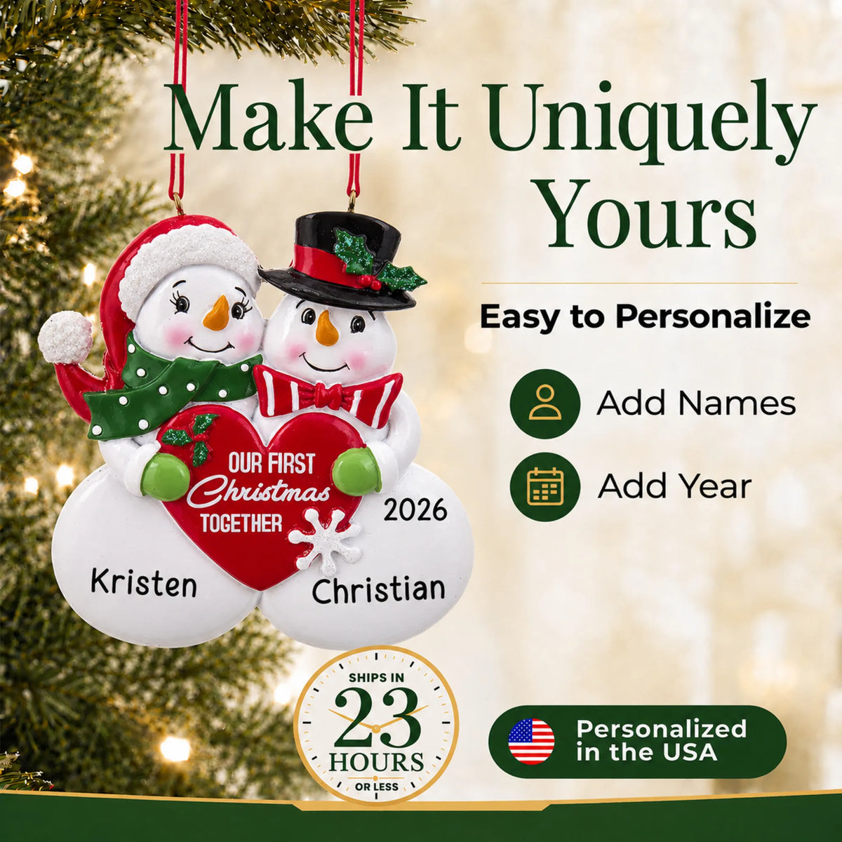 Make it yours: add names to the personalized our 1st christmas together ornament