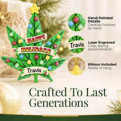 Hand-painted details and laser engraved personalization on the cannabis leaf holiday tree christmas ornament, ribbon included