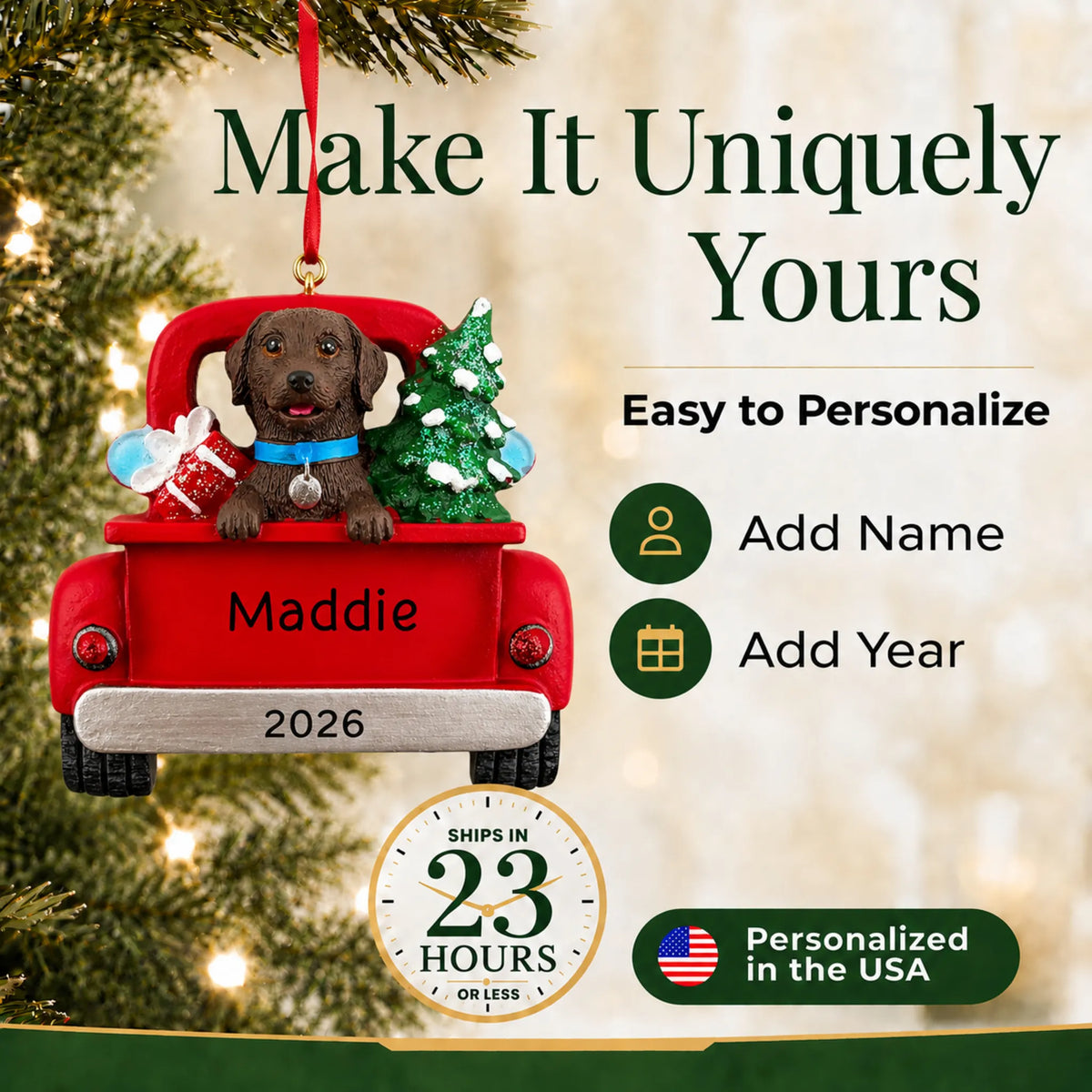 Make it yours: personalize the Chocolate Lab Vintage Truck christmas ornament with your dog's name and the year