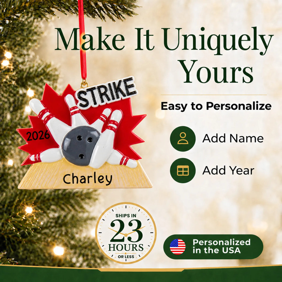 Make it yours: add name and year to the personalized bowling strike christmas ornament