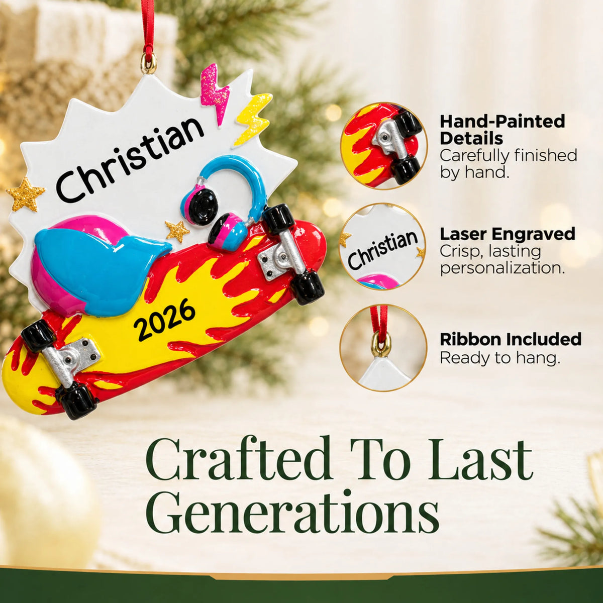 Hand-painted details and laser engraved personalization on the skateboard christmas ornament, ribbon included