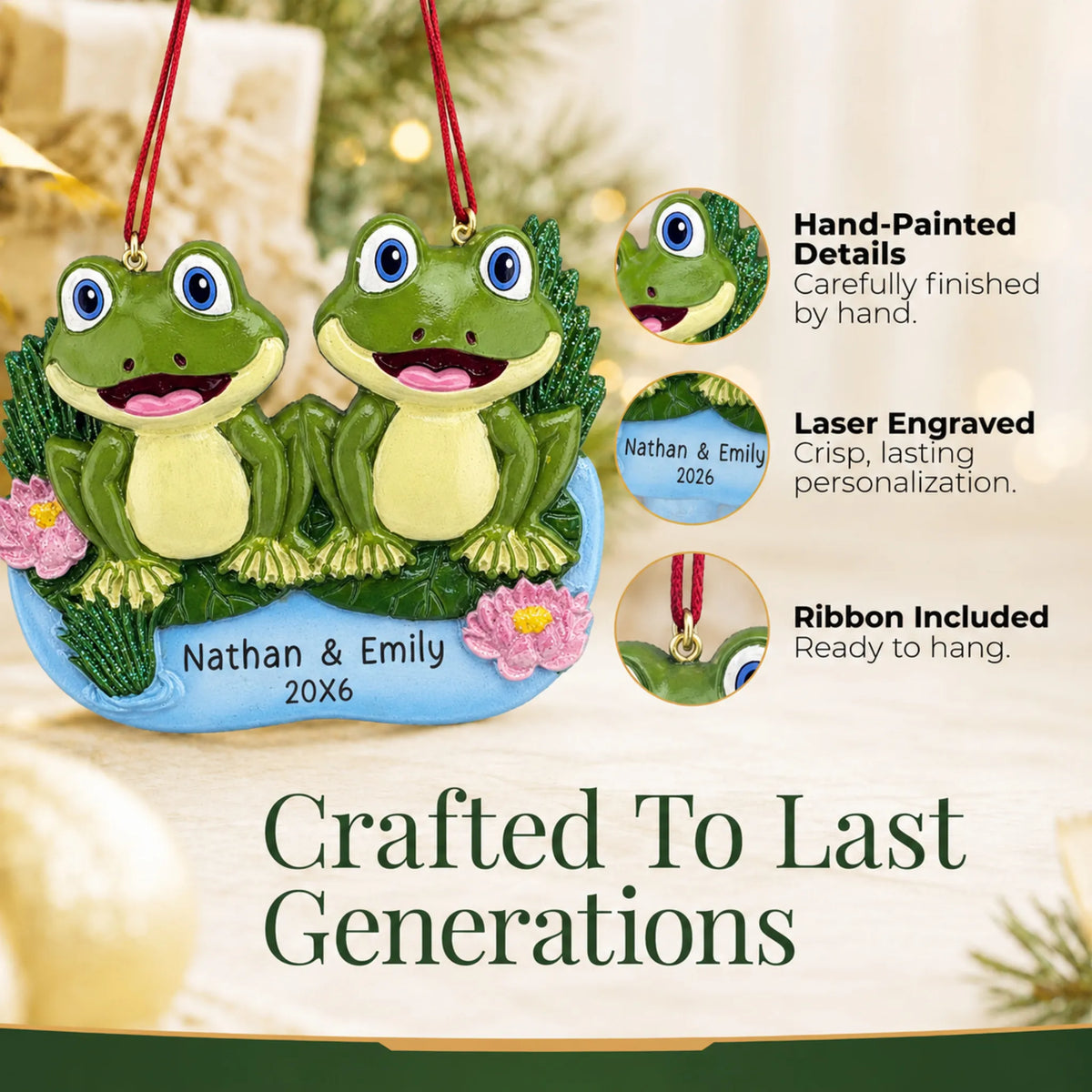 Hand-painted details and laser engraved personalization on the frog pond couple christmas ornament, ribbon included