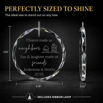 Size guide for the neighbors and friends christmas ornament: 3.25 in round, 0.23 in thick, ribbon loop included