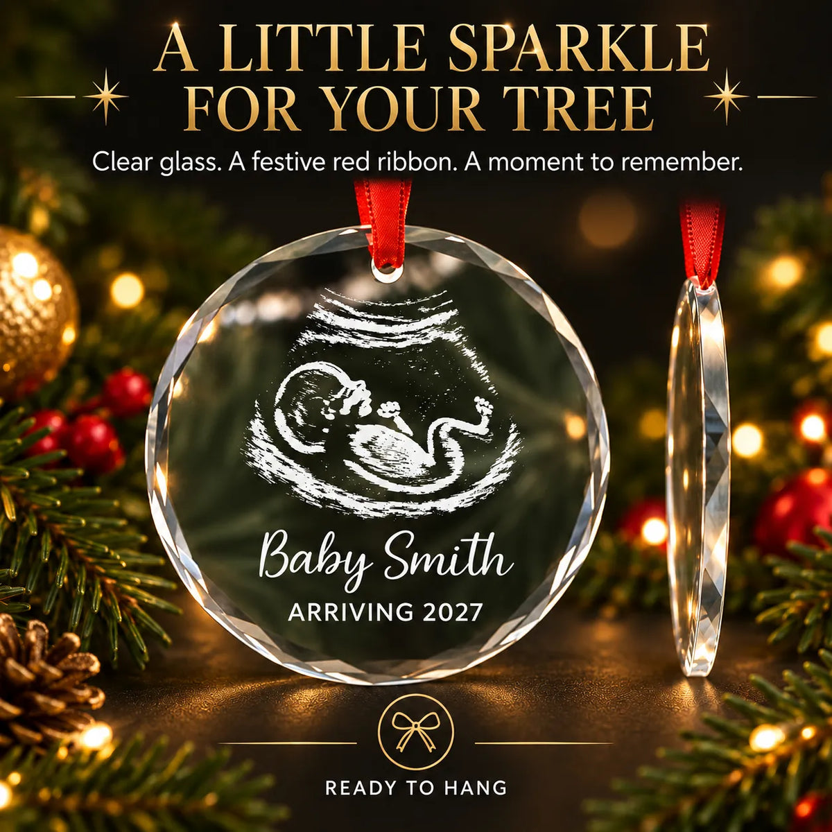 Clear glass personalized expecting ultrasound Christmas ornament with a red ribbon, ready to hang