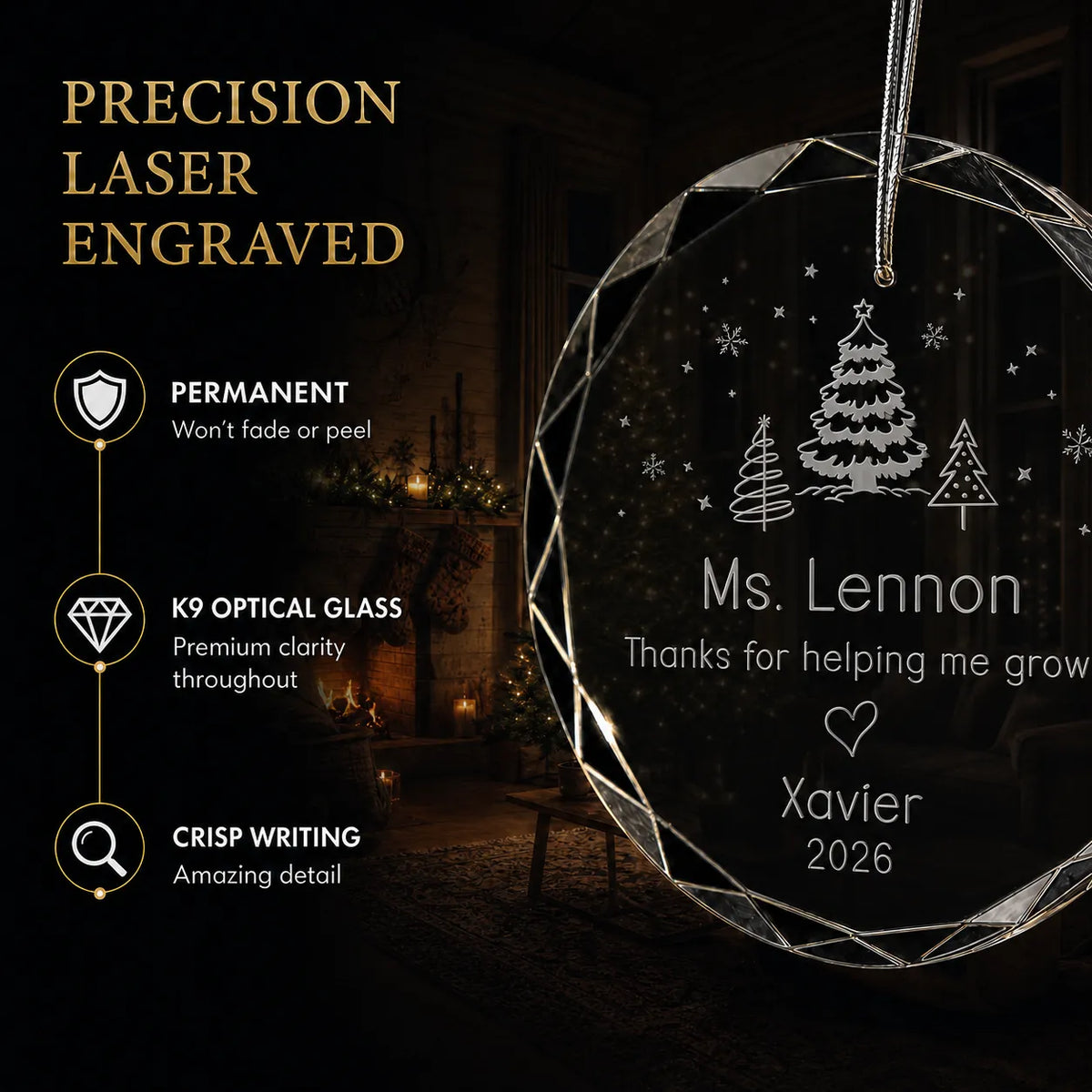Laser engraved teacher personalized christmas ornament with trees in K9 optical glass, crisp writing that won't fade