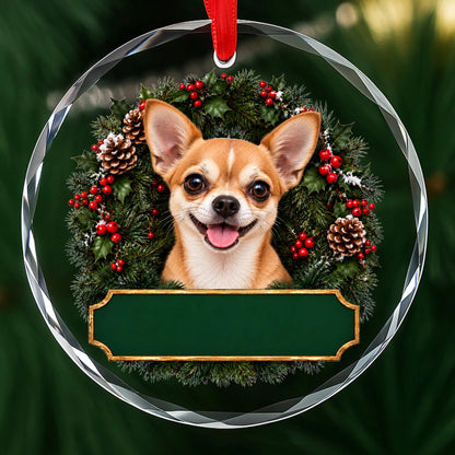 Short Hair Chihuahua festive wreath glass Christmas ornament with a blank green plaque, ready to personalize