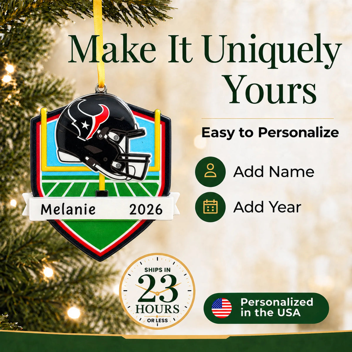 Make it yours: add name and year to the personalized Houston Texans NFL christmas ornament