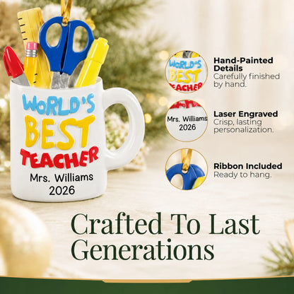 Close-up of the World's Best Teacher mug Christmas ornament: hand-painted finish, laser engraving, ribbon included