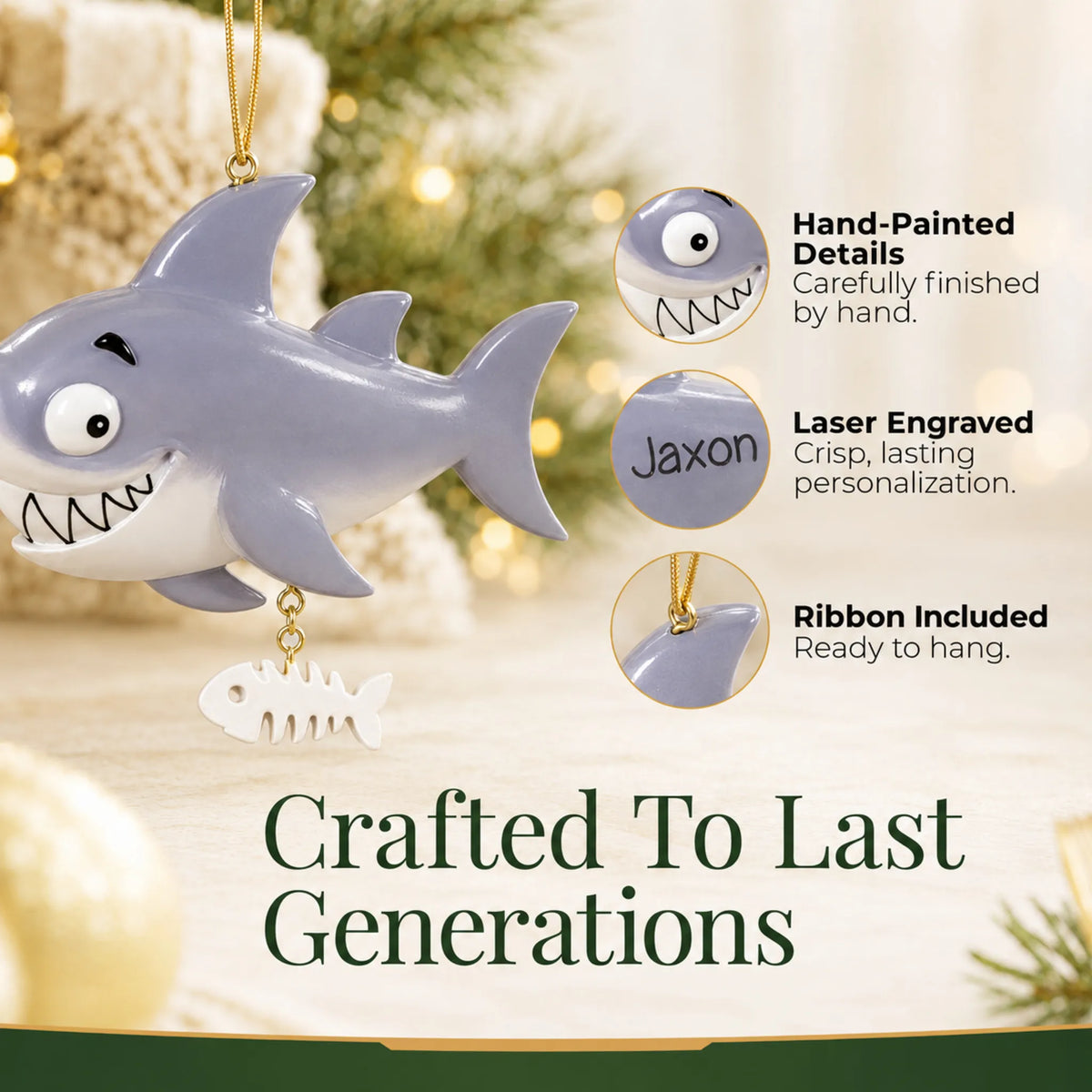 Hand-painted details and laser engraved personalization on the shark christmas ornament, ribbon included